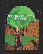 Writing Prompts For Kids