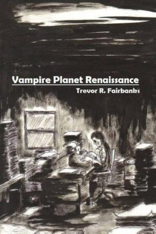 Vampire Planet Renaissance