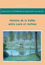 Essai sur le patrimoine de Beaufort et la Vallee