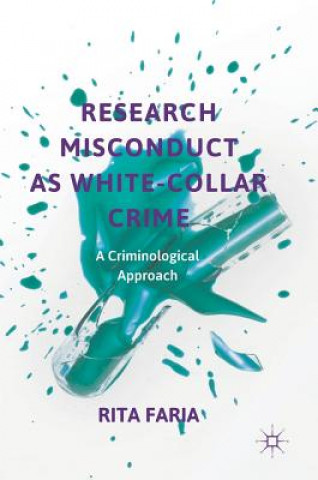 Research Misconduct as White-Collar Crime