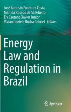 Energy Law and Regulation in Brazil