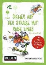 Sicher auf der Straße mit Rabe Linus