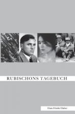 RUBISCHONS TAGEBUCH