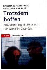 Trotzdem hoffen