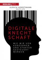 Horstmann, U: Digitale Knechtschaft