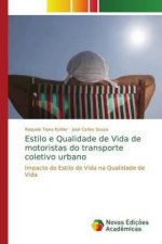 Estilo e Qualidade de Vida de motoristas do transporte coletivo urbano