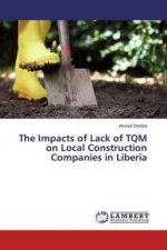 The Impacts of Lack of TQM on Local Construction Companies in Liberia