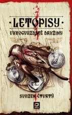 Letopisy Vukogvazdské družiny  Svazek čtvrtý