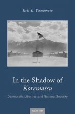 In the Shadow of Korematsu