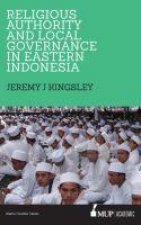 Religious Authority and Local Governance in Eastern Indonesia