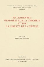 Malesherbes: Memoires sur la librairie et sur la liberte de la presse