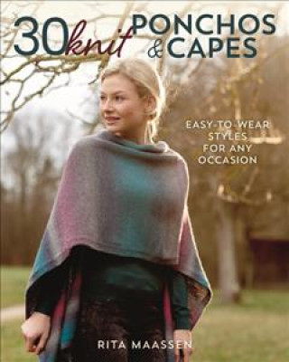 30 Knit Ponchos and Capes (Rita Maassen)(Brožovaná)