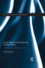 Local Interests and American Foreign Policy