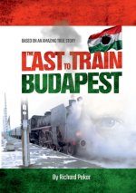 Last Train to Budapest