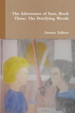 Petrifying Woods: Book Three