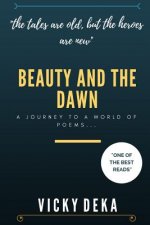 Beauty and the Dawn