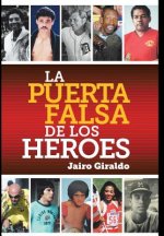 Puerta Falsa De Los Heroes