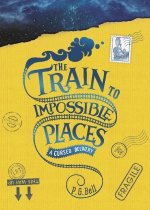 Train to Impossible Places