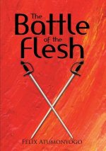 Battle of the Flesh