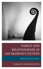 Family and Relationships in Ian McEwan's Fiction