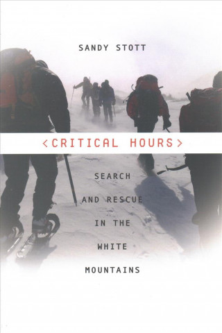 Critical Hours - Search and Rescue in the White Mountains