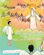 Little Angel And The Last Christmas
