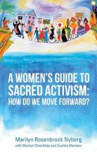 Women's Guide to Sacred Activism