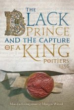 Black Prince and the Capture of a King