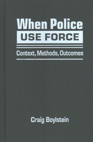 When Police Use Force