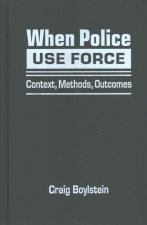 When Police Use Force