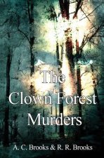 Clown Forest Murders