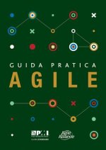 Guida pratica Agile (Italian edition of Agile practice guide)