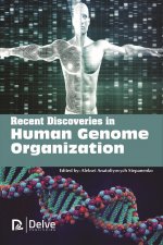 Recent Discoveries in Human Genome Organization