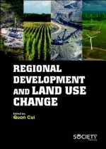 Regional Development and Land Use Change
