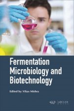 Fermentation Microbiology and Biotechnology