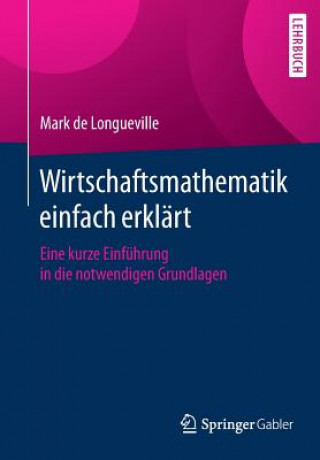 Wirtschaftsmathematik Einfach Erklart