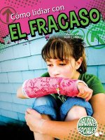 Como Lidiar Con El Fracaso (Dealing with Defeat)