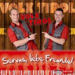 Servus, liebe Freunde!, 1 Audio-CD