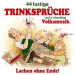 44 lustige Trinksprüche und a schneidige Volksmusik, 1 Audio-CD