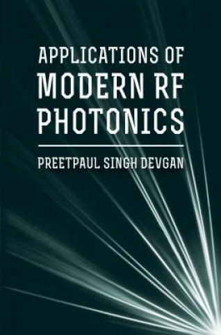 Applications for Modern RF Photonics