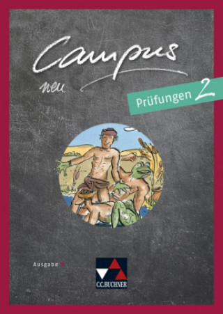 Campus B Prüfungen 2 - neu