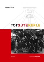 Totgute Kerle II