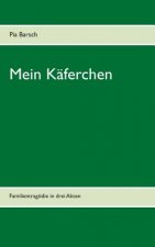 Mein Kaferchen
