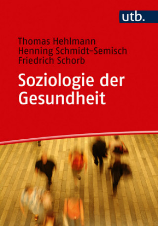 Soziologie der Gesundheit