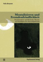 Mentalisieren und Fremdenfeindlichkeit