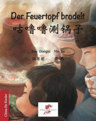 Der Feuertopf brodelt