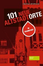 101 neue Altstadtorte in Frankfurt