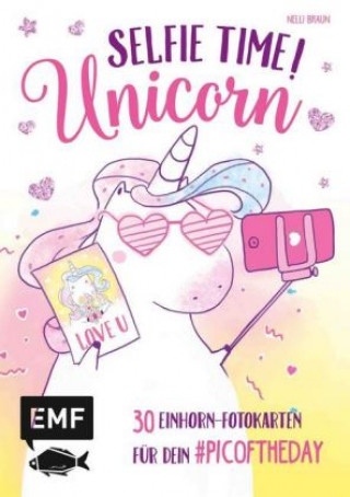 Selfie Time! Unicorn