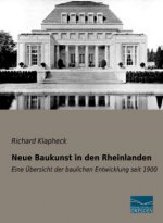 Neue Baukunst in den Rheinlanden