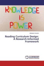 Reading Curriculum Design: A Research-Informed Framework